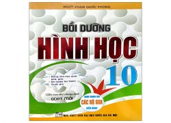 boi-duong-hinh-hoc-10-bien-soan-theo-chuong-trinh-gdpt-moi-dung-chung-cho-cac-bo-sgk-hien-hanh