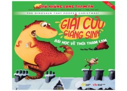 chu-khung-long-tham-an-giai-cuu-giang-sinh-bai-hoc-ve-thoi-tham-lam-song-ngu