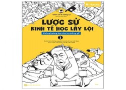 luoc-su-kinh-te-hoc-lay-loi-khung-hoang-day-cho-ta-nhung-gi-tap-1