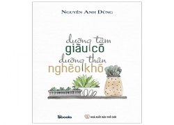 duong-tam-giau-co-duong-than-ngheo-kho-tai-ban-2022