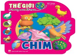 the-gioi-trong-mat-em-chim