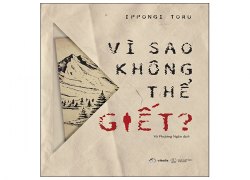 vi-sao-khong-the-giet