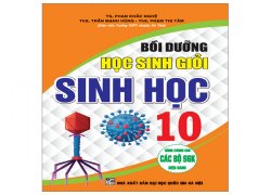 boi-duong-hoc-sinh-gioi-sinh-hoc-10-dung-chung-cho-cac-bo-sgk-hien-hanh