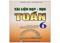 tai-lieu-day-hoc-toan-lop-6-bien-soan-theo-chuong-trinh-giao-duc-pho-thong-moi