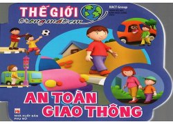 the-gioi-trong-mat-em-an-toan-giao-thong