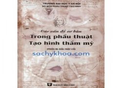cac-van-de-co-ban-trong-phau-thuat-tao-hinh-tham-my-phan-3