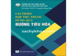 cai-thien-hap-thu-thuoc-dung-qua-duong-tieu-hoa