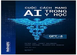 cuoc-cach-mang-ai-trong-y-hoc-gpt4-va-hon-the-nua