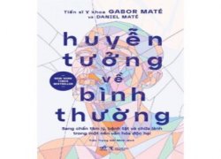 huyen-tuong-ve-binh-thuong