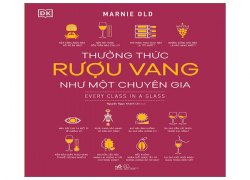 thuong-thuc-ruou-vang-nhu-mot-chuyen-gia